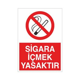 Sigara İçmek Yasaktır İkaz Levhası